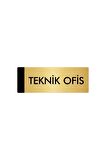 Metal Yönlendirme Levhası, Departman Kapı Isimliği Teknik Ofis 5x20 Cm Altın Renk
