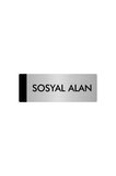 Metal Yönlendirme Levhası, Departman Kapı Isimliği Sosyal Alan 5x20 Cm Gümüş Renk