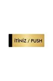 Metal Yönlendirme Levhası, Departman Kapı Isimliği İtiniz / Push 7X20 Cm Altın Renk