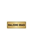 Metal Yönlendirme Levhası, Departman Kapı Isimliği Malzeme Odası 5x20 Cm Altın Renk