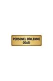 Metal Yönlendirme Levhası, Departman Kapı Isimliği Personel Dinlenme Odası 5x20 Cm Altın Renk