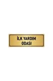 Metal Yönlendirme Levhası, Departman Kapı Isimliği Ilk Yardım Odası 7x20 Cm Altın Renk