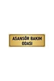 Metal Yönlendirme Levhası, Departman Kapı Isimliği Asansör Bakım Odası 5x20 Cm Altın Renk
