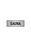 Metal Yönlendirme Levhası, Departman Kapı Isimliği Sauna 5x20 Cm Gümüş Renk