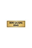Metal Yönlendirme Levhası, Departman Kapı Isimliği Ders Çalışma O 5x20 Cm Altın Renk