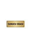 Metal Yönlendirme Levhası, Departman Kapı Isimliği Sunucu Odası 5x20 Cm Altın Renk