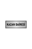 Metal Yönlendirme Levhası, Departman Kapı Isimliği Kazan Daire 5x20 Cm Gümüş Renk