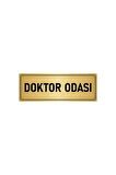 Metal Yönlendirme Levhası, Departman Kapı Isimliği Doktor Odası 7x20 Cm Altın Renk