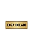 Metal Yönlendirme Levhası, Departman Kapı Isimliği Ecza Dolabı 7x20 Cm Altın Renk