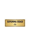 Metal Yönlendirme Levhası, Departman Kapı Isimliği Soyunma Odası 1 7x20 Cm Altın Renk
