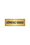 Metal Yönlendirme Levhası, Departman Kapı Isimliği Görevli Odası 5x20 Cm Altın Renk