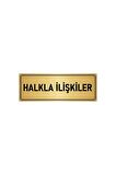 Metal Yönlendirme Levhası, Departman Kapı Isimliği Halkla Ilişkiler 5x20 Cm Altın Renk