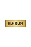 Metal Yönlendirme Levhası, Departman Kapı Isimliği Bilgi Işlem 5x20 Cm Altın Renk