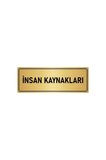 Metal Yönlendirme Levhası, Departman Kapı Isimliği Insan Kaynakalrı 5x20 Cm Altın Renk