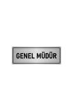 Metal Yönlendirme Levhası, Departman Kapı Isimliği Genel Müdür 5x20 Cm Gümüş Renk