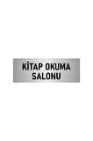 Metal Yönlendirme Levhası, Departman Kapı Isimliği Kitap Okuma Salonu 5x20 Cm Gümüş Renk