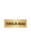 Metal Yönlendirme Levhası, Departman Kapı Isimliği Temizlik Odası 10x20 Cm Altın Renk