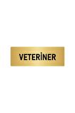 Metal Yönlendirme Levhası, Departman Kapı Isimliği Veteriner 5x20 Cm Altın Renk
