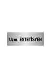 Metal Yönlendirme Levhası, Departman Kapı Isimliği Uzm. Estetisyen 5x20 Cm Gümüş Renk