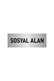 Metal Yönlendirme Levhası, Departman Kapı Isimliği Sosyal Alan 10x20 Cm Gümüş Renk