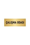 Metal Yönlendirme Levhası, Departman Kapı Isimliği Çalışma Odası 7x20 Cm Altın Renk