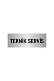 Metal Yönlendirme Levhası, Departman Kapı Isimliği Teknik Servis 5x20 Cm Gümüş Renk