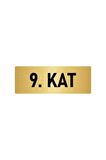 Metal Yönlendirme Levhası, Departman Kapı Isimliği 9. Kat 5x20 Cm Altın Renk