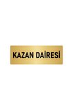 Metal Yönlendirme Levhası, Departman Kapı Isimliği Kazan Dairesi 7x20 Cm Altın Renk