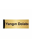 Yangın Dolabı 5x20cm Altın Renk Metal Yönlendirme Levhası