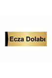 Ecza Dolabı 5x20cm Altın Renk Metal Yönlendirme Levhası