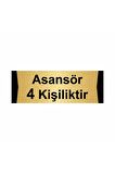 Asansör 4 Kişiliktir 5x20cm Altın Renk Metal Yönlendirme Levhası