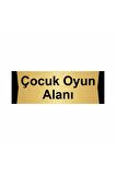 Çocuk Oyun Alanı 5x20cm Altın Renk Metal Yönlendirme Levhası