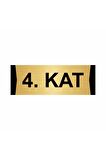 4.kat 5x20cm Altın Renk Metal Yönlendirme Levhası