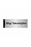 Bilgi Teknolojileri 5x20cm Gümüş Renk Metal Yönlendirme Levhası