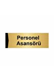 Personel Asansörü 5x20cm Altın Renk Metal Yönlendirme Levhası