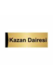 Kazan Dairesi 7x20cm Altın Renk Metal Yönlendirme Levhası
