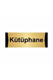 Kütüphane 7x20cm Altın Renk Metal Yönlendirme Levhası