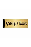 Çıkış/exıt 5x20cm Altın Renk Metal Yönlendirme Levhası
