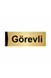 Görevli 5x20cm Altın Renk Metal Yönlendirme Levhası
