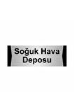 Soğuk Hava Deposu 5x20cm Gümüş Renk Metal Yönlendirme Levhası