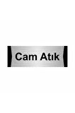 Cam Atık 5x20cm Gümüş Renk Metal Yönlendirme Levhası