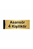 Asansör 4 Kişiliktir 5x20cm Altın Renk Metal Yönlendirme Levhası