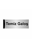 Temiz Galoş 7x20cm Gümüş Renk Metal Yönlendirme Levhası