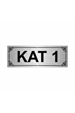 Kat 1 7x20cm Gümüş Renk Metal Yönlendirme Levhası