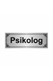 Psikolog 7x20cm Gümüş Renk Metal Yönlendirme Levhası