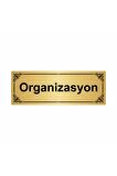 Organizasyon 7x20cm Altın Renk Metal Yönlendirme Levhası