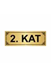 2.kat 7x20cm Altın Renk Metal Yönlendirme Levhası