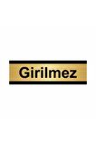 Girilmez 5x20cm Altın Renk Metal Yönlendirme Levhası