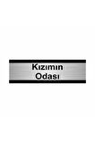Kızımın Odası 5x20cm Gümüş Renk Metal Yönlendirme Levhası