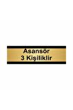 Asansör 3 Kişiliktir 5x20cm Altın Renk Metal Yönlendirme Levhası